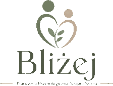 Pracownia Psychologiczno - Terapeutyczna Bliżej